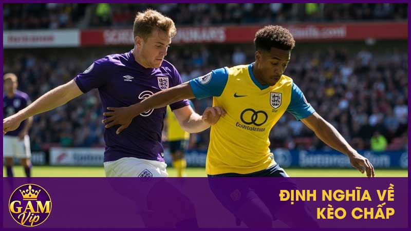 Định nghĩa về kèo chấp