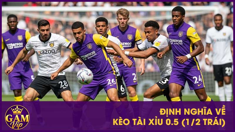 Kèo Tài Xỉu 0.5 (1/2 Trái) Là Gì? Chỉ 1 Bàn Thắng Là Đủ 2 Định nghĩa về kèo tài xỉu 0.5 (1/2 trái)